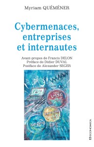 Cybermenaces entreprises et internautes